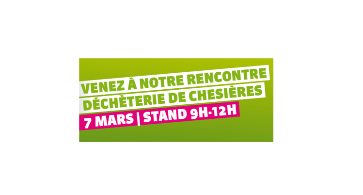 Venez à notre rencontre, une dernière fois avant les élections, demain le 7 mars&nbsp;!